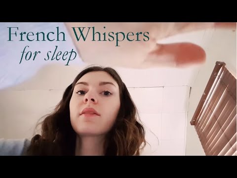 VIDEO: French whispers for slumber (tenderloving ASMR) - ASMR.ca.